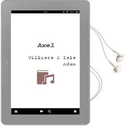 Descargar AudioLibro Axel de Villiers L Isle Adam año 2001