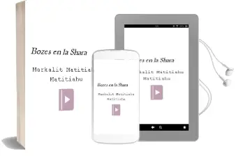 Descargar AudioLibro Bozes en la Shara de Markalit Matitiahu Matitiahu año 2001