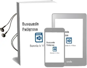Descargar AudioLibro Busqueda Peligrosa de Bonnie K. Winn año 2001