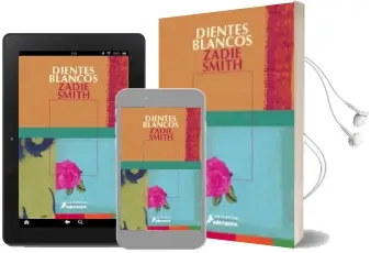 Descargar AudioLibro Dientes Blancos de Zadie Smith año 2001