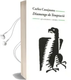 Descargar AudioLibro Diumenge de Temptacio de Carles Casajuana año 2001