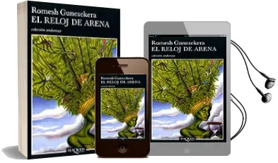 Descargar AudioLibro El Reloj de Arena de Romesh Gunesekera año 2001