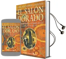 Descargar AudioLibro El Salon Dorado: De Constantinopla a la España del Cid: Una Novel a del Siglo xi de Jose Luis Corral Lafuente año 2001