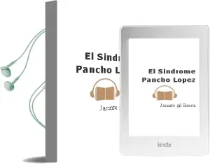 Descargar AudioLibro El Sindrome Pancho Lopez de Jacinto Gil Sierra año 2001