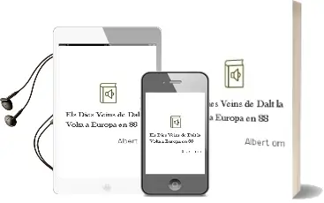 Descargar AudioLibro Els Dies Veïns de Dalt, la Volta a Europa en 88 de Albert Om año 2001