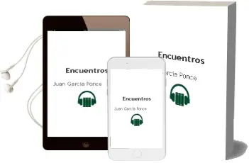 Descargar AudioLibro Encuentros de Juan Garcia Ponce año 2001