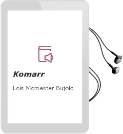 Descargar AudioLibro Komarr de Lois Mcmaster Bujold año 2001