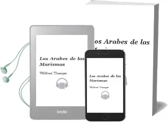 Descargar AudioLibro Los Arabes de las Marismas de Wilfred Thesiger año 2001