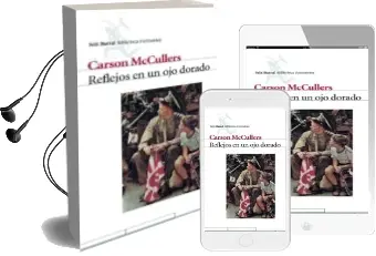 Descargar AudioLibro Reflejos en ojo Dorado de Carson Mccullers año 2001