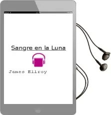 Descargar AudioLibro Sangre en la Luna de James Ellroy año 2001