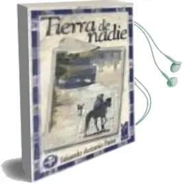 Descargar AudioLibro Tierra de Nadie de Eduardo Antonio Parra año 2001