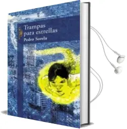 Descargar AudioLibro Trampas para Estrellas de Pedro Sorela año 2001