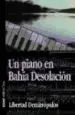 AudioLibro Un Piano en Bahia Desolacion de Libertad Demitropulos
