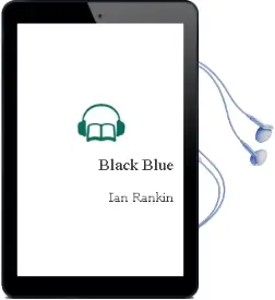 Descargar AudioLibro Black & Blue de Ian Rankin año 2001