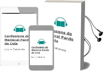 Descargar AudioLibro Confesions do Mariscal Pardo de Cela de Luis E. Cabanela año 2001