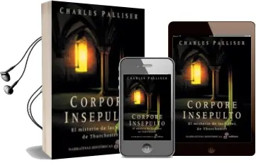 Descargar AudioLibro Corpore Insepulto: El Misterio de las Voces de Thurchester de Charles Palliser año 2001
