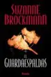 AudioLibro El Guardaespaldas de Suzanne Brockmann