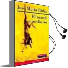 Descargar AudioLibro El Mundo a Media voz de Jose Maria Ridao año 2001