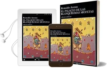 Descargar AudioLibro El Palacio de las Blanquisimas Mofetas de Reinaldo Arenas año 2001