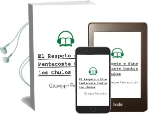Descargar AudioLibro El Respeto (o Pino Pentecoste Contra los Chulos) de Giuseppe Ferrandino año 2001