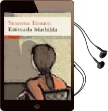 Descargar AudioLibro Estimada Mathilda de Susanna Tamaro año 2001
