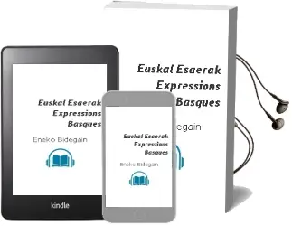 Descargar AudioLibro Euskal Esaerak. Expressions Basques de Eneko Bidegain año 2001