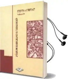 Descargar AudioLibro Festa i Ciutat (Vol.Iv) de Varios Autores año 2001