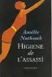 AudioLibro Higiene de l Assassi de Amelie Nothomb