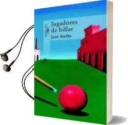 Descargar AudioLibro Jugadores de Billar de Jose Avello año 2001