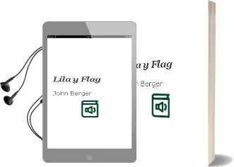 Descargar AudioLibro Lila y Flag de John Berger año 2001