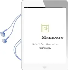 Descargar AudioLibro Mampaso de Adolfo Garcia Ortega año 2001