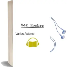 Descargar AudioLibro Ser Hombre de Varios Autores año 2001