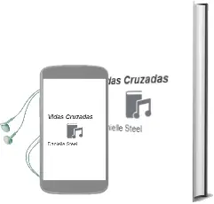 Descargar AudioLibro Vidas Cruzadas de Danielle Steel año 2001