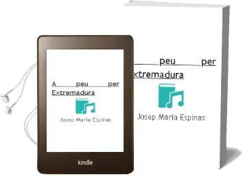 Descargar AudioLibro A peu per Extremadura de Josep Maria Espinas año 2001