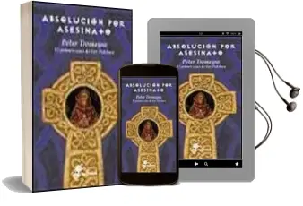 Descargar AudioLibro Absolucion por un Asesinato: El Primer Caso de sor Fidelma de Peter Tremayne año 2001