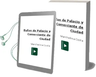 Descargar AudioLibro Bufon de Palacio y Comerciante de Ciudad de Marithelma Costa año 2001