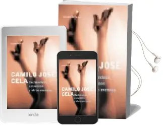 Descargar AudioLibro Cachondeos, Escarceos y Otros Meneos de Camilo Jose Cela año 2001