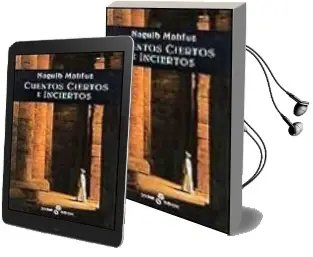 Descargar AudioLibro Cuentos Ciertos e Inciertos de Naguib Mahfuz año 2001