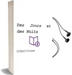 Descargar AudioLibro Des Jours et des Nuits de Gilbert Sinoue año 2001