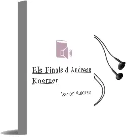 Descargar AudioLibro Els Finals d Andreas Koerner de Varios Autores año 2001