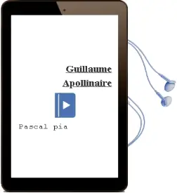 Descargar AudioLibro Guillaume Apollinaire de Pascal Pia año 2001