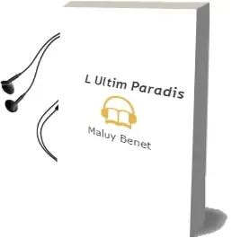 Descargar AudioLibro L Ultim Paradis de Maluy Benet año 2001