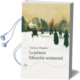 Descargar AudioLibro La Primera Educacion Sentimental de Gustave Flaubert año 2001
