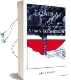 Descargar AudioLibro Loaira de Anxo A. Rei Ballesteros año 2001