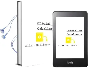 Descargar AudioLibro Oficial de Caballeria de Allan Mallinson año 2001
