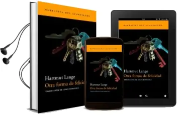 Descargar AudioLibro Otra Forma de Felicidad de Hartmut Lange año 2001