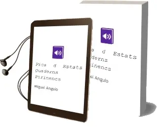 Descargar AudioLibro Pica d Estats-Quaderns Pirinencs de Miguel Angulo año 2001