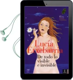 Descargar AudioLibro De Todo lo Visible y lo Invisible (Premio Primavera de Novela 200 1) de Lucia Etxebarria año 2001