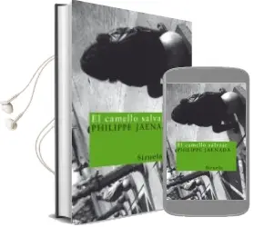 Descargar AudioLibro El Camello Salvaje de Philippe Jaenada año 2001