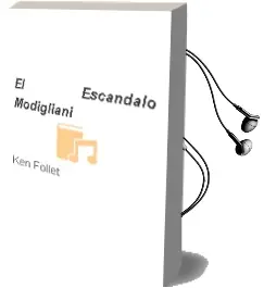 Descargar AudioLibro El Escandalo Modigliani de Ken Follet año 2001